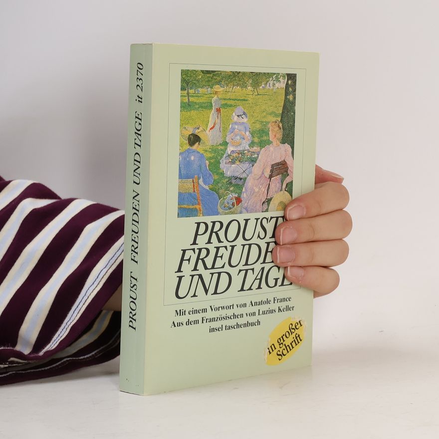 Marcel Proust Freuden und Tage