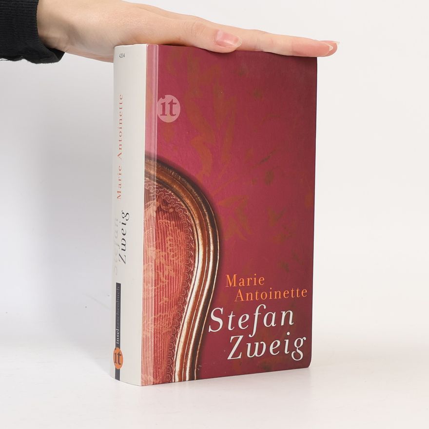 Stefan Zweig Marie Antoinette