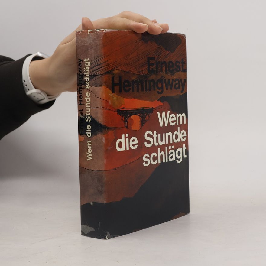 Ernest Hemingway Wem die stunde schlägt