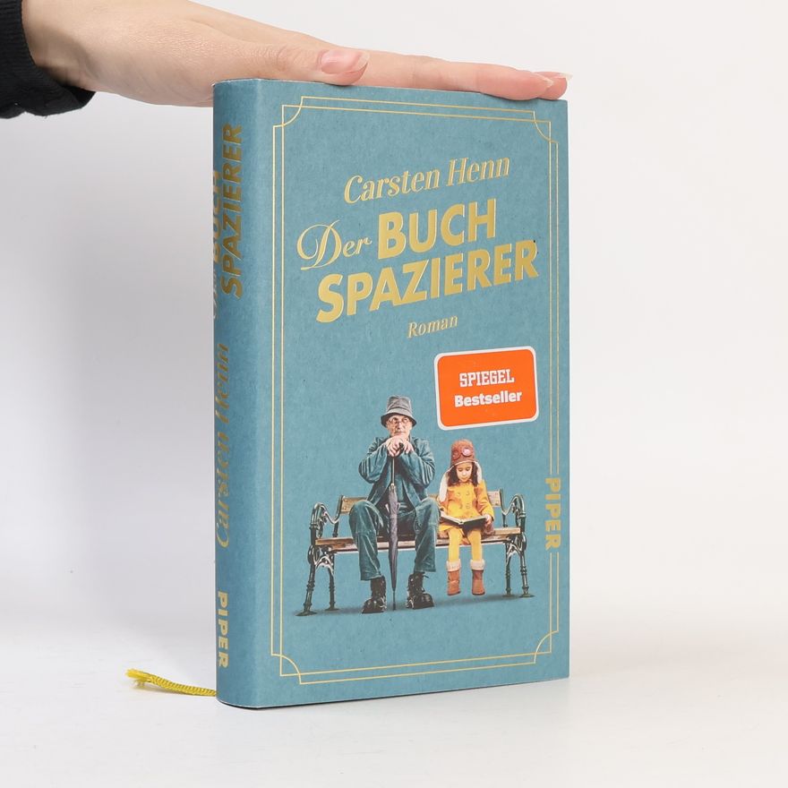 Carsten Sebastian Henn Der Buchspazierer