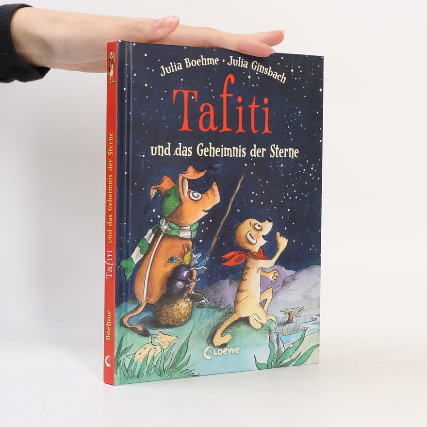 Julia Boehme Tafiti und das Geheimnis der Sterne