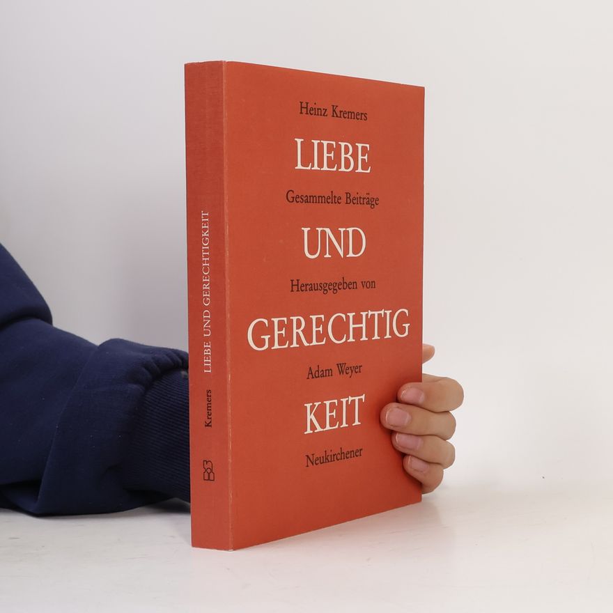 Adam Weyer Liebe und Gerechtigkeit