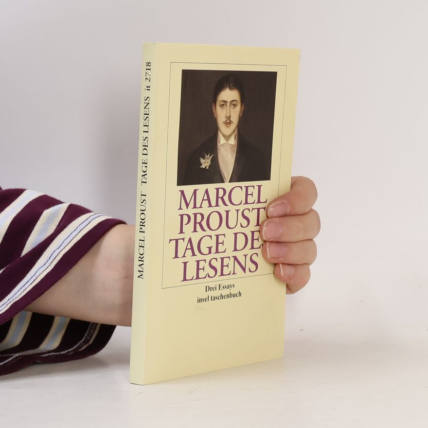 Marcel Proust Tage des Lesens