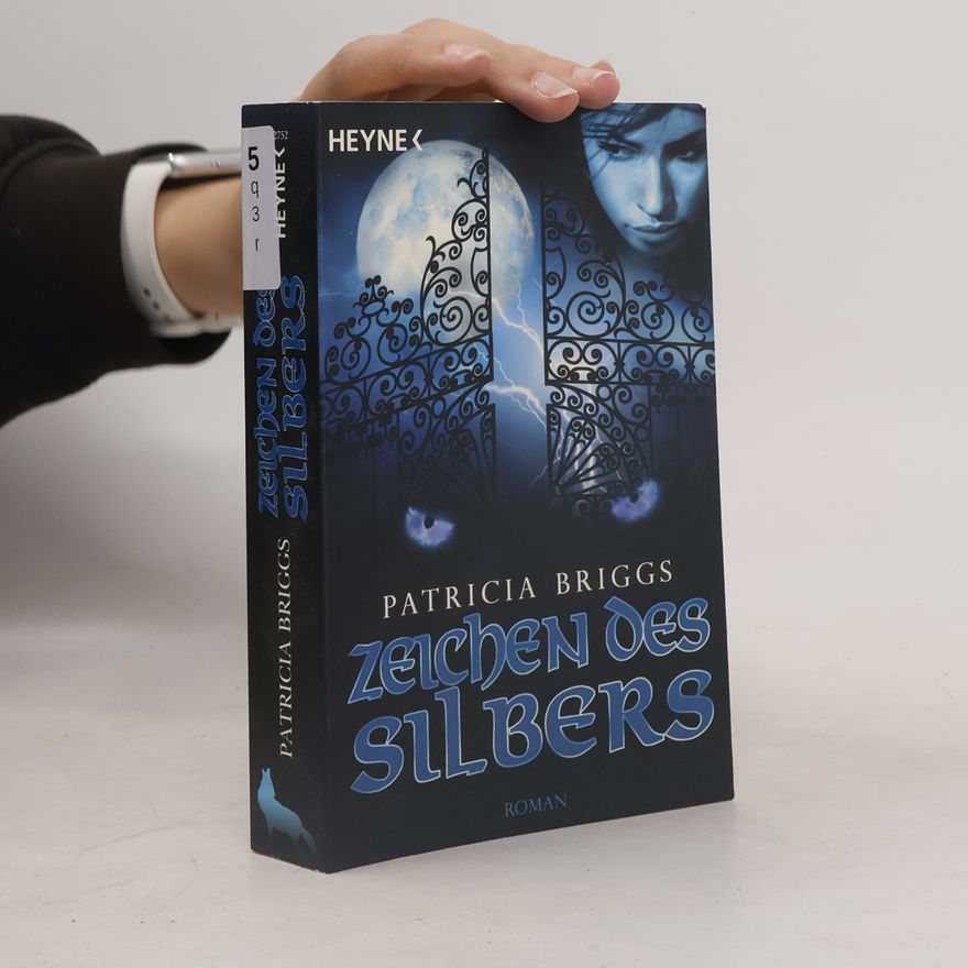 Patricia Briggs Zeichen des Silbers