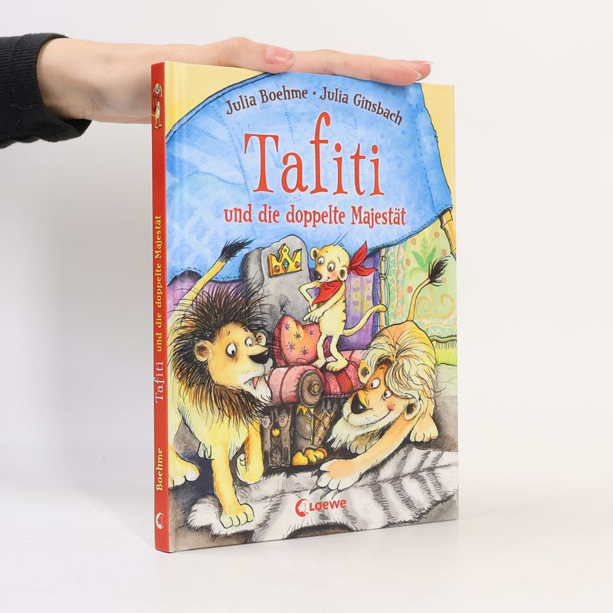 Julia Boehme Tafiti und die doppelte Majestät