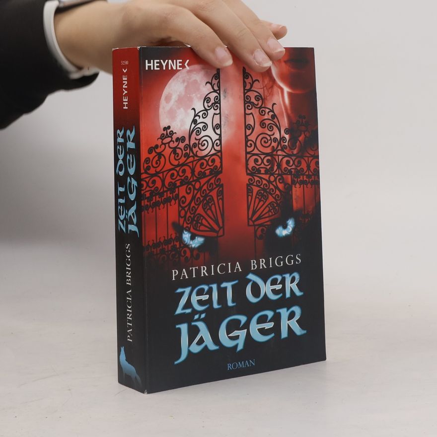 Patricia Briggs Zeit der Jäger