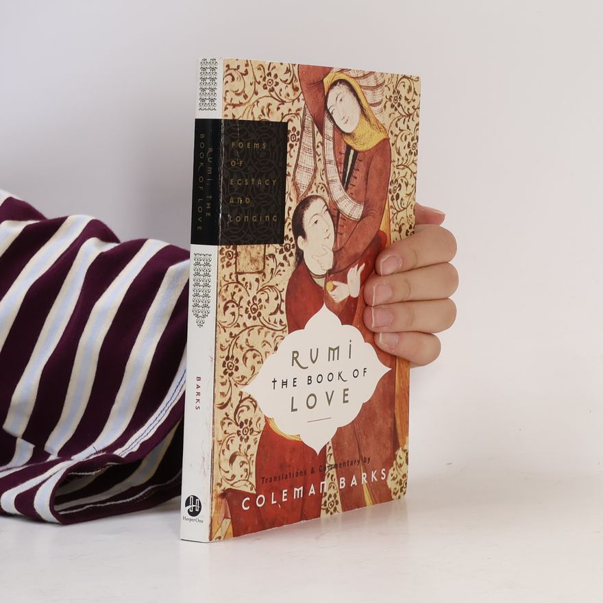 Coleman Barks Rumi: The Book of Love
