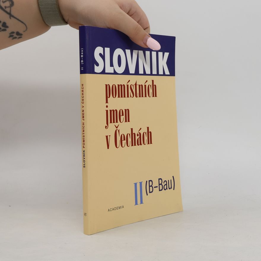 Libuše Olivová Slovník pomístních jmen v Čechách II.