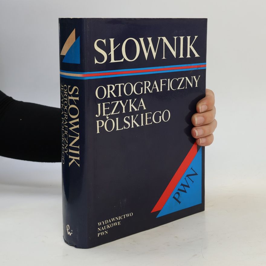 Kolektív autorov Słownik ortograficzny języka polskiego