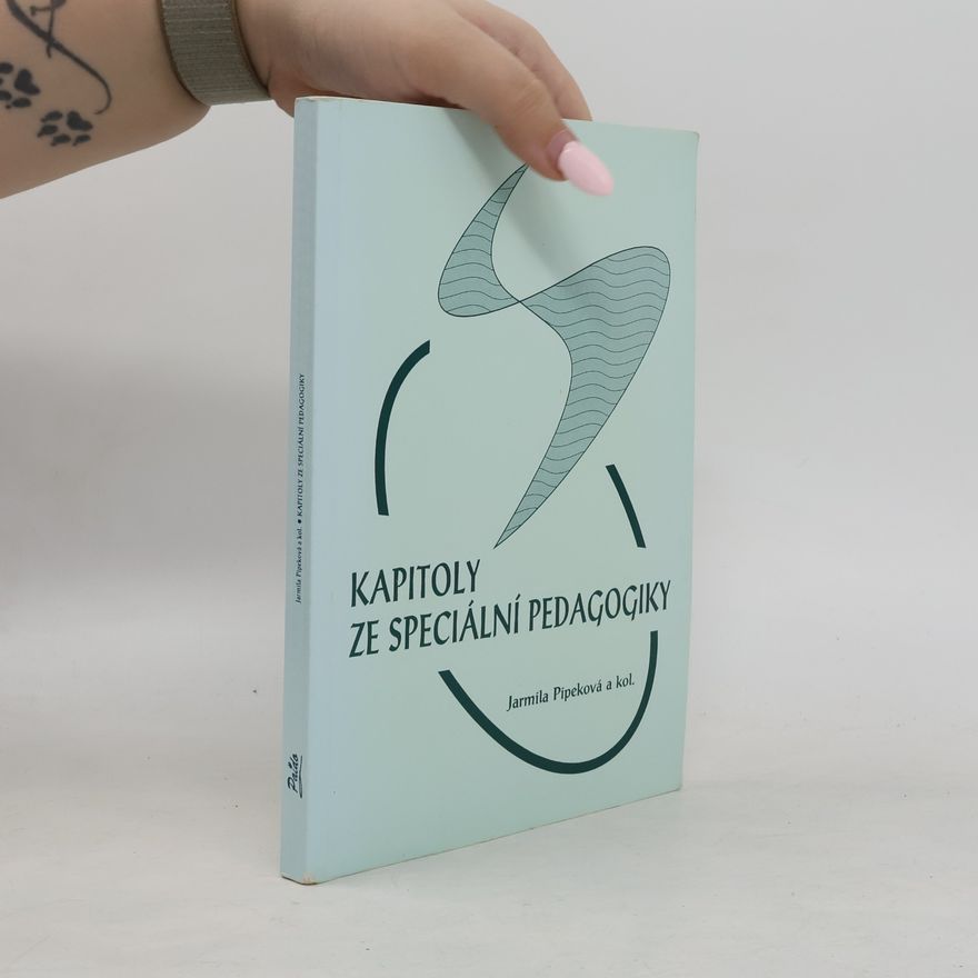Jarmila Pipeková Kapitoly ze speciální pedagogiky