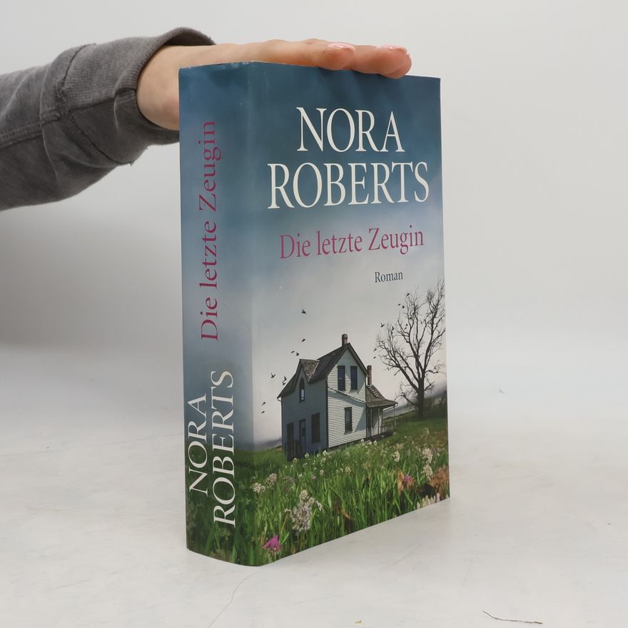 Nora Roberts Die letzte Zeugin