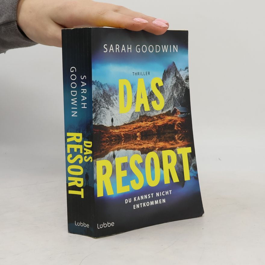 Sarah Goodwin Das Resort
