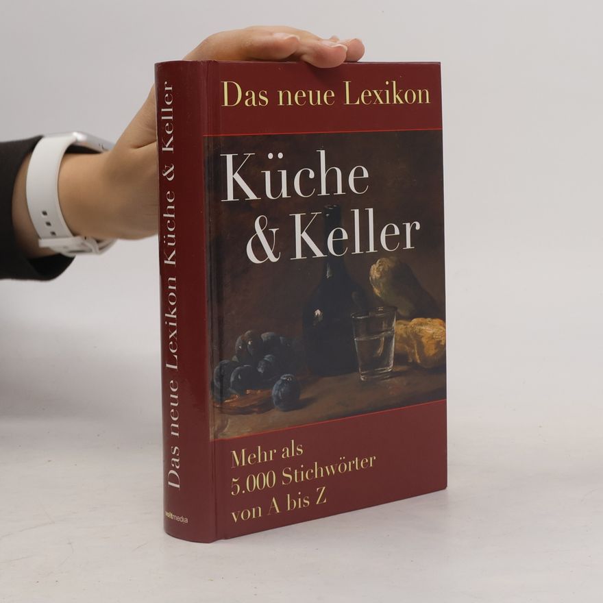 Autorenkollektiv Das neue Lexikon Küche und Keller