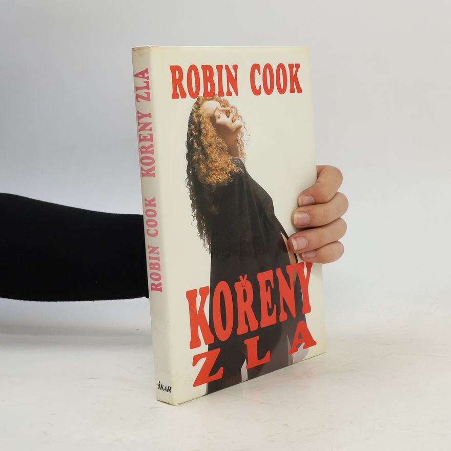 Robin Cook Kořeny zla