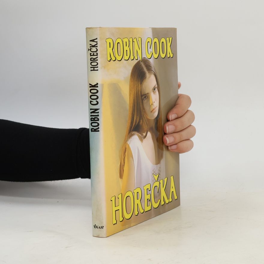Robin Cook Horečka