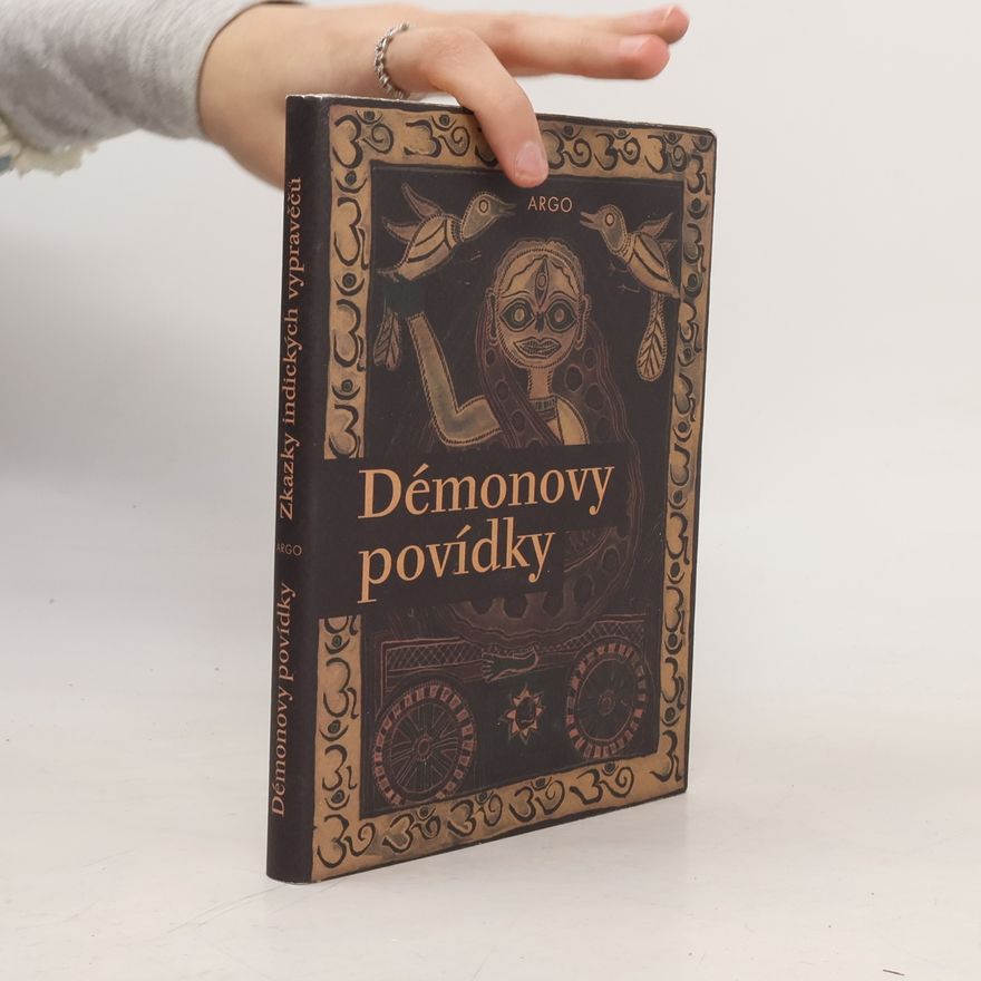 Pertold Otakar Démonovy povídky: Zkazky indických vypravěčů