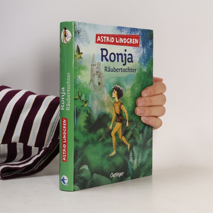 Astrid Lindgren Ronja Räubertochter