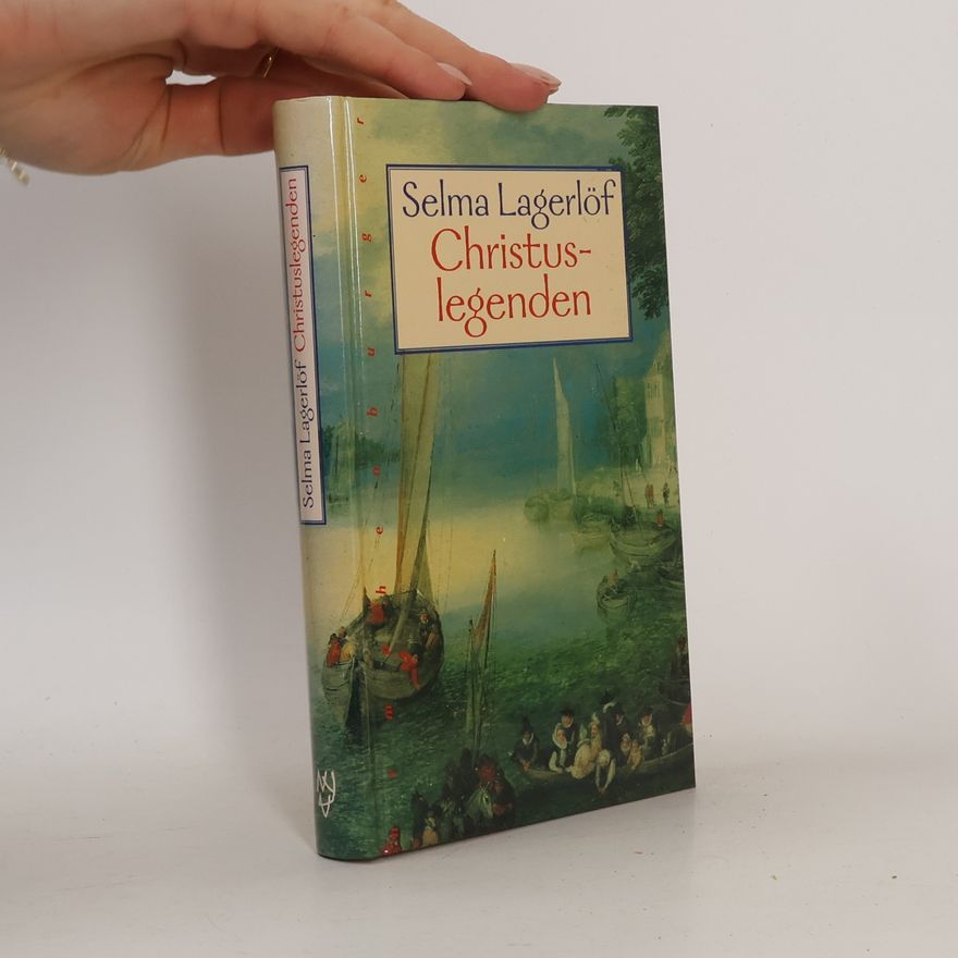 Selma Lagerlöf Christuslegenden