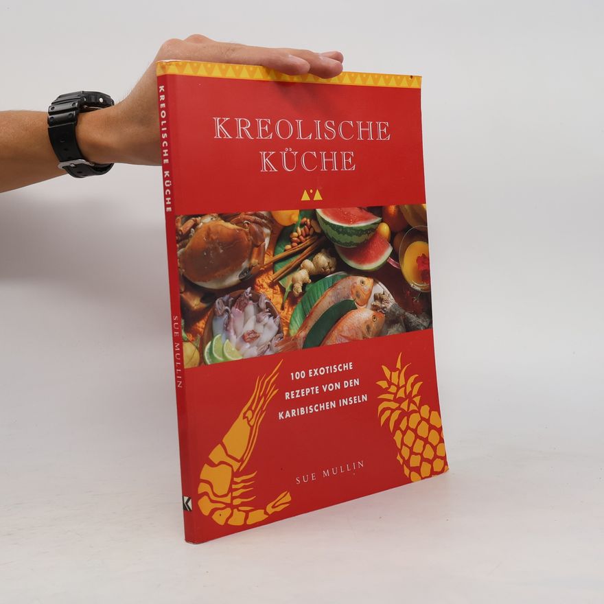 Sue Mullin Kreolische Küche