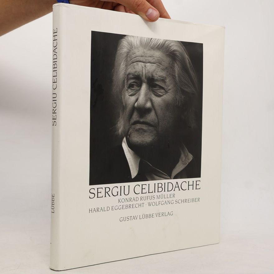 Konrad R. Müller Sergiu Celibidache