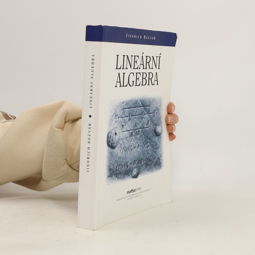 Jindřich Bečvář Lineární algebra