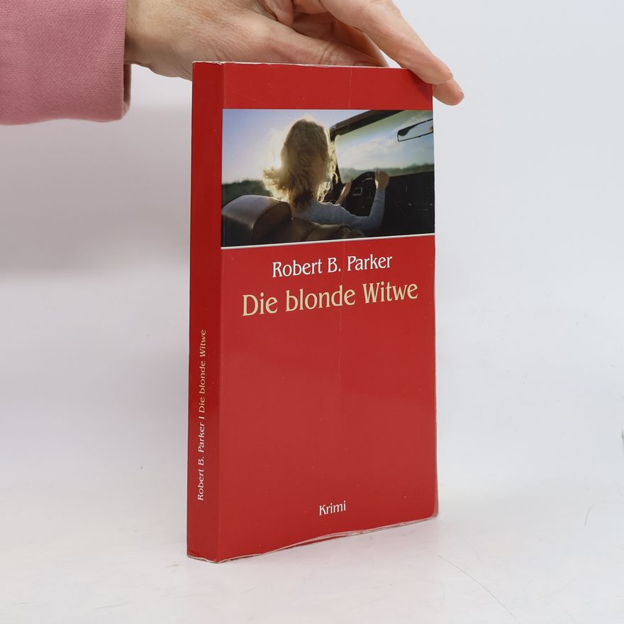 Robert B. Parker Die blonde Witwe
