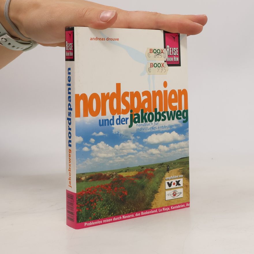 Andreas Drouve Nordspanien und der Jakobsweg