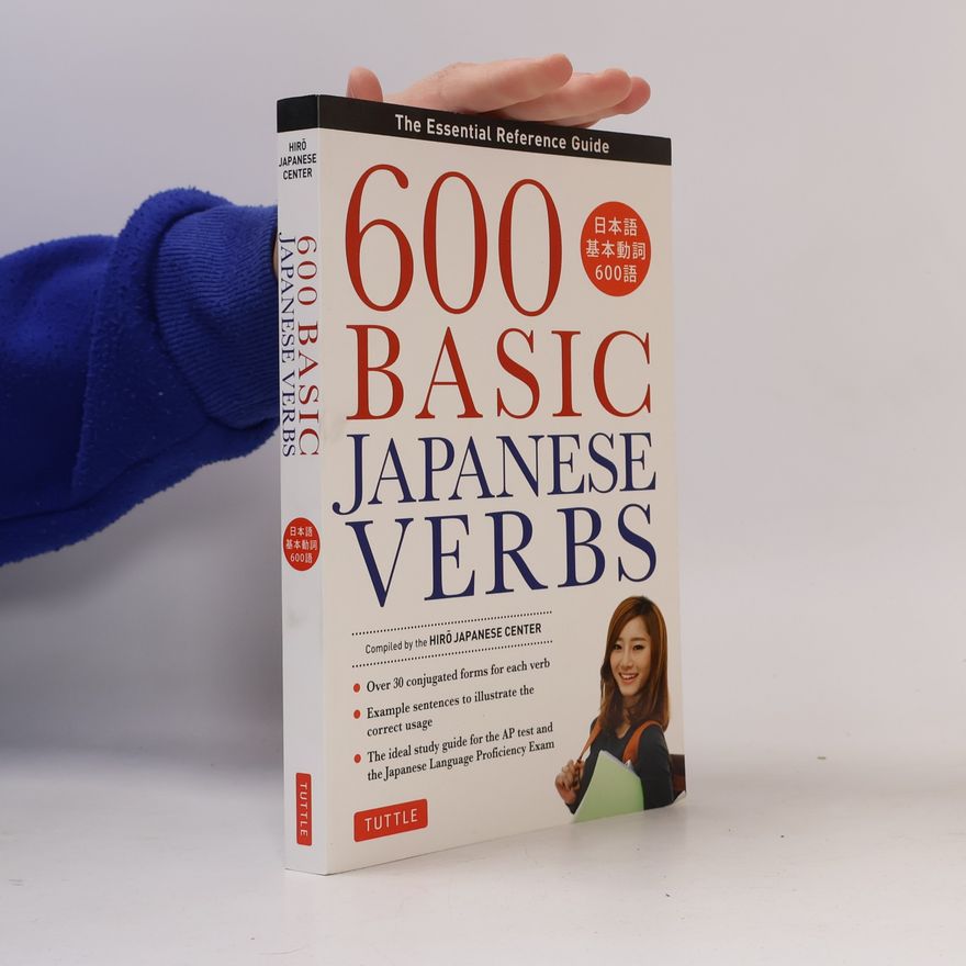 Katherine Erwin 600 Basic Japanese Verbs