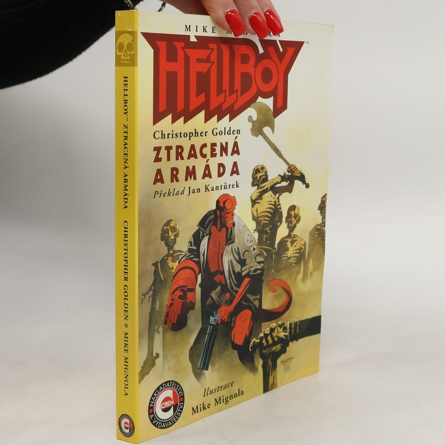 Mike Mignola Hellboy: Ztracená armáda