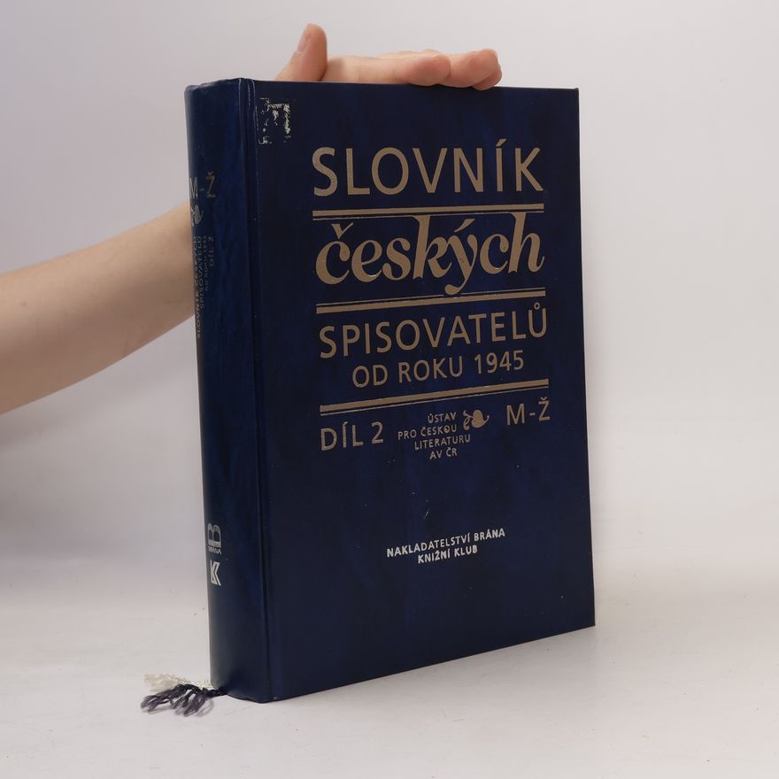 Pavel Janoušek Slovník českých spisovatelů od roku 1945