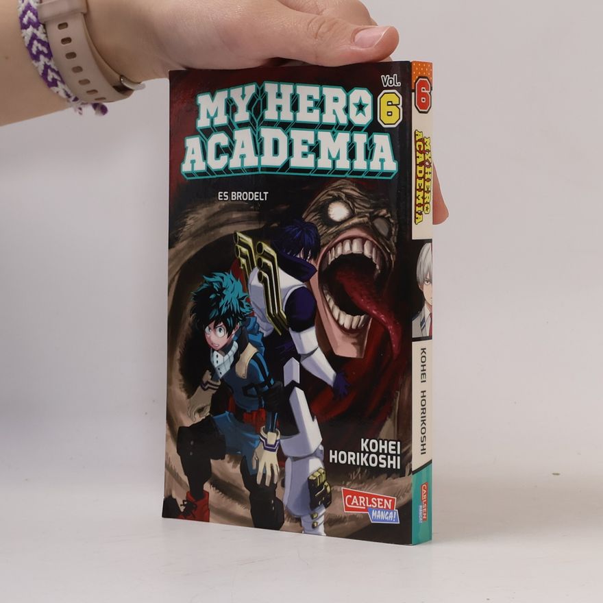 Kōhei Horikoshi My Hero Academia 6