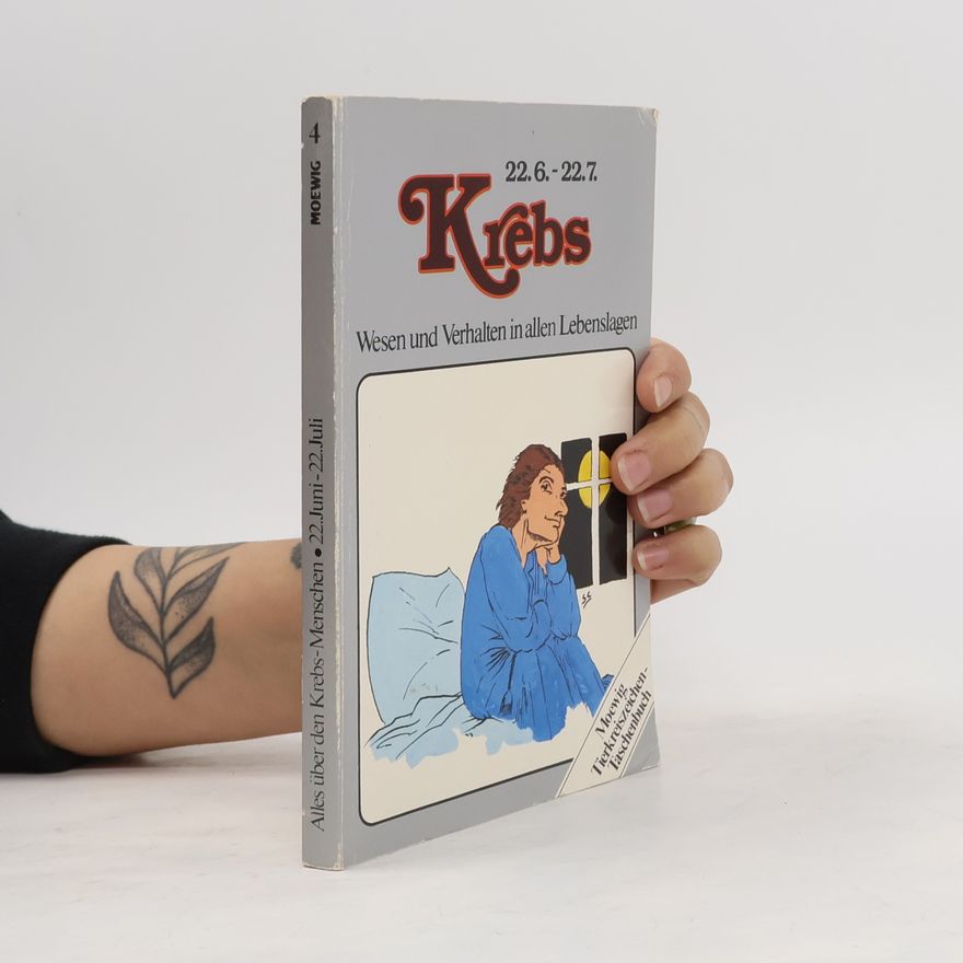 Various authors Krebs. Wesen und Verhalten in allen Lebenslagen
