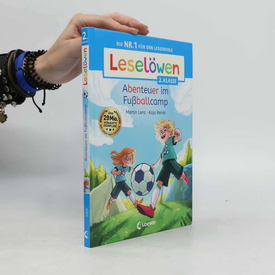 Martin Lenz Leselöwen 2. Klasse - Abenteuer im Fußballcamp