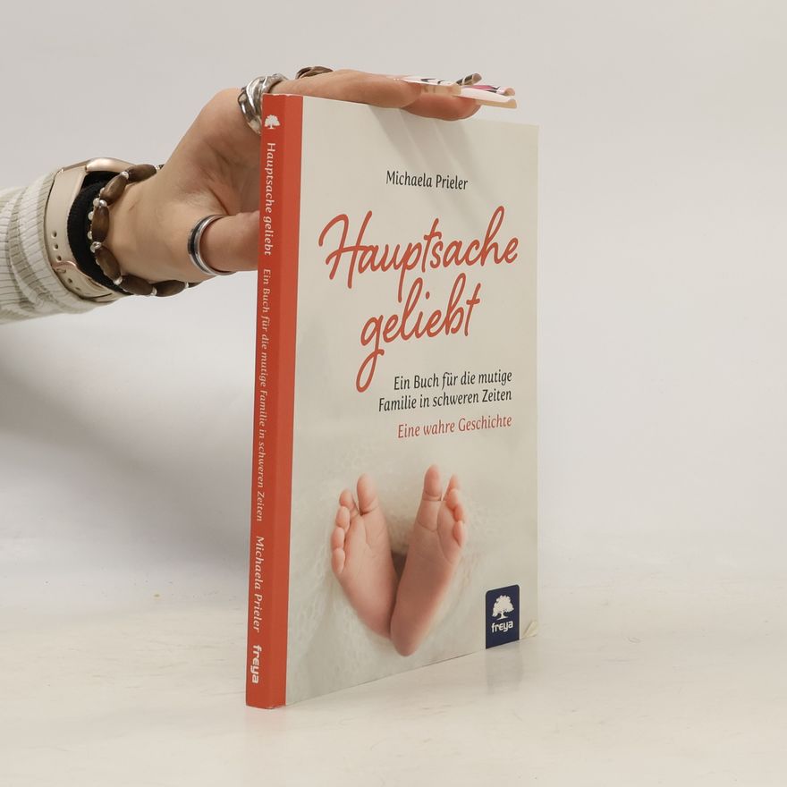 Michaela Prieler Hauptsache geliebt