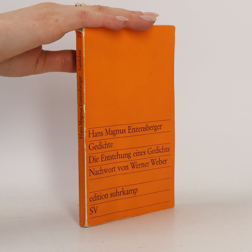 Hans Magnus Enzensberger Gedichte. Die Entstehung eines Gedichts