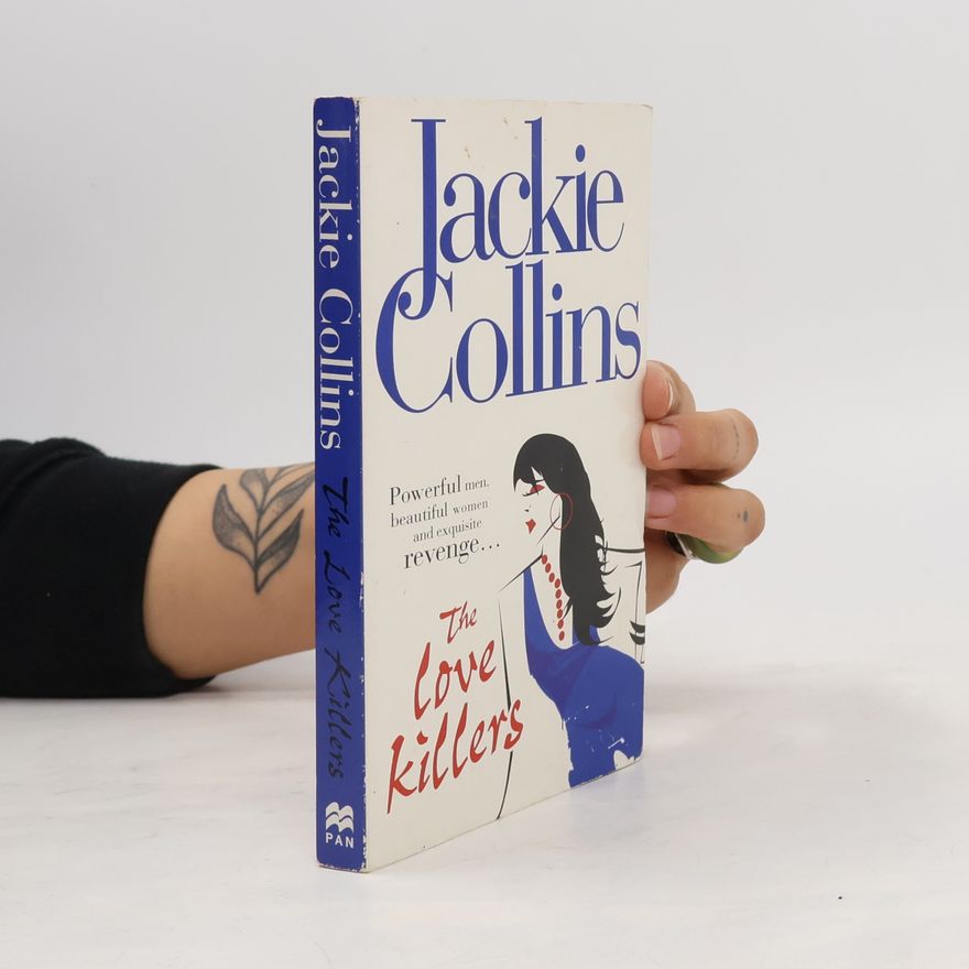 Jackie Collinsová The Love Killers