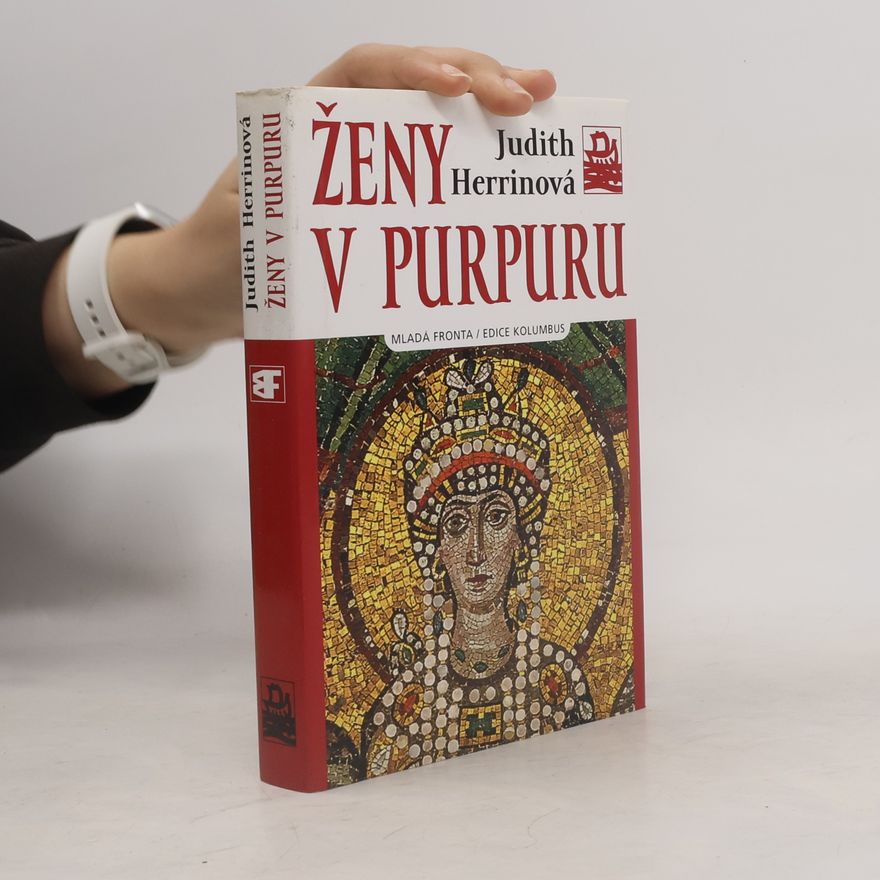 Judith Herrin Ženy v purpuru