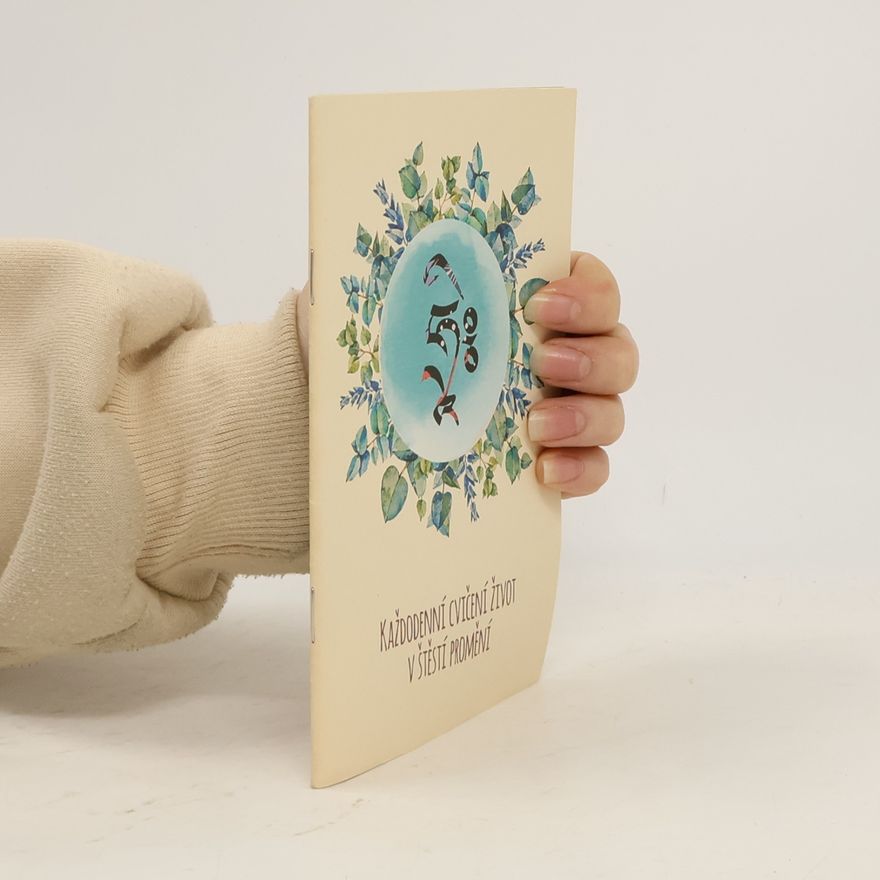 Collectif d'auteurs Každodenní cvičení život v štěstí promění