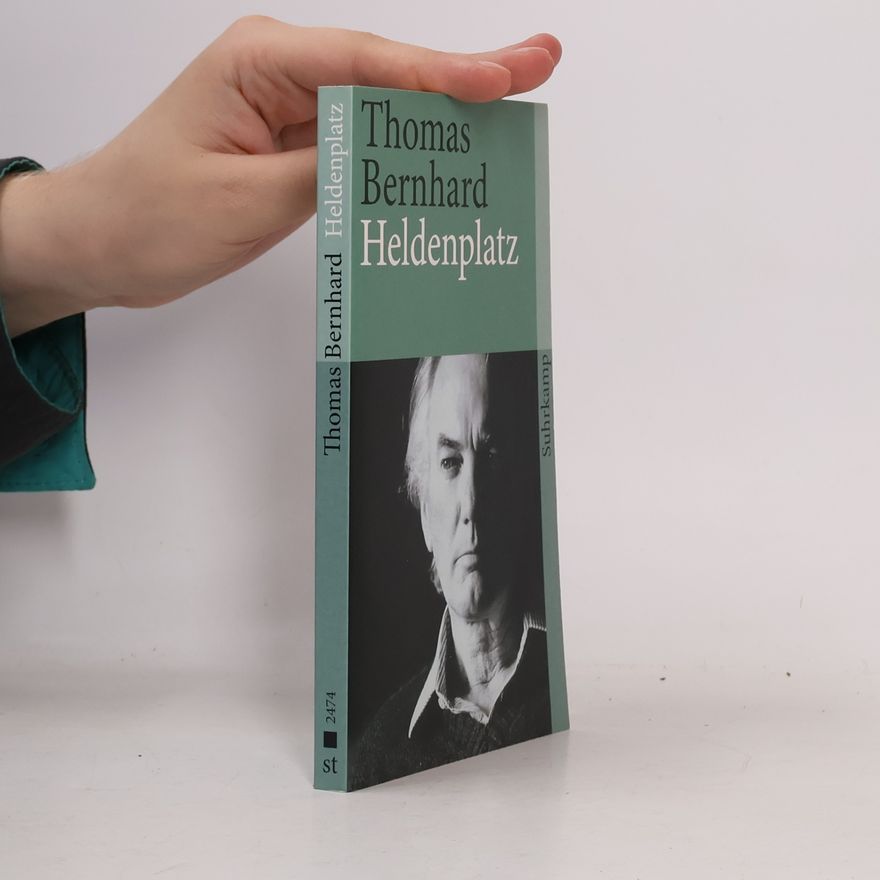 Thomas Bernhard Heldenplatz