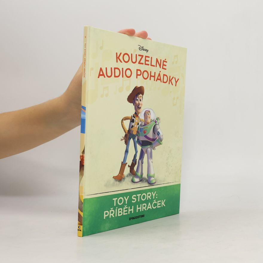 Kolektiv autorů Kouzelné audio pohádky 9. Toy Story. Příběh hraček