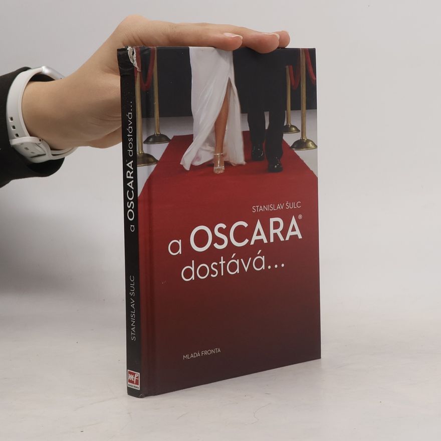 Stanislav Šulc A Oscara dostává...