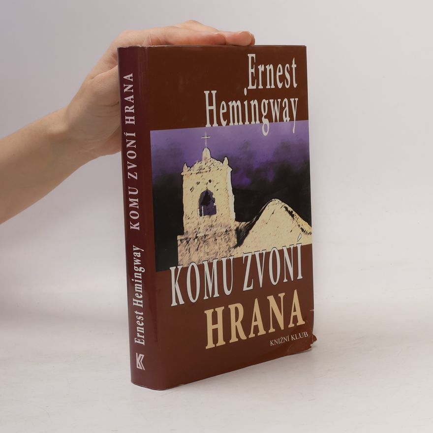 Ernest Hemingway Komu zvoní hrana