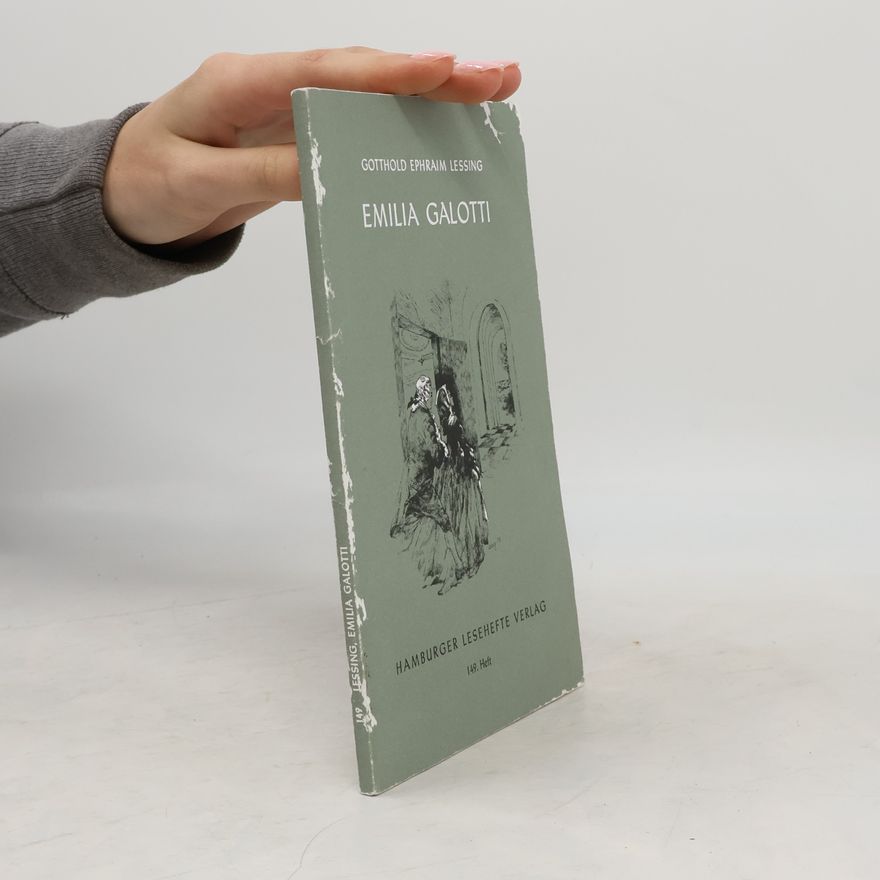 Gotthold Ephraim Lessing Emilia Galotti
