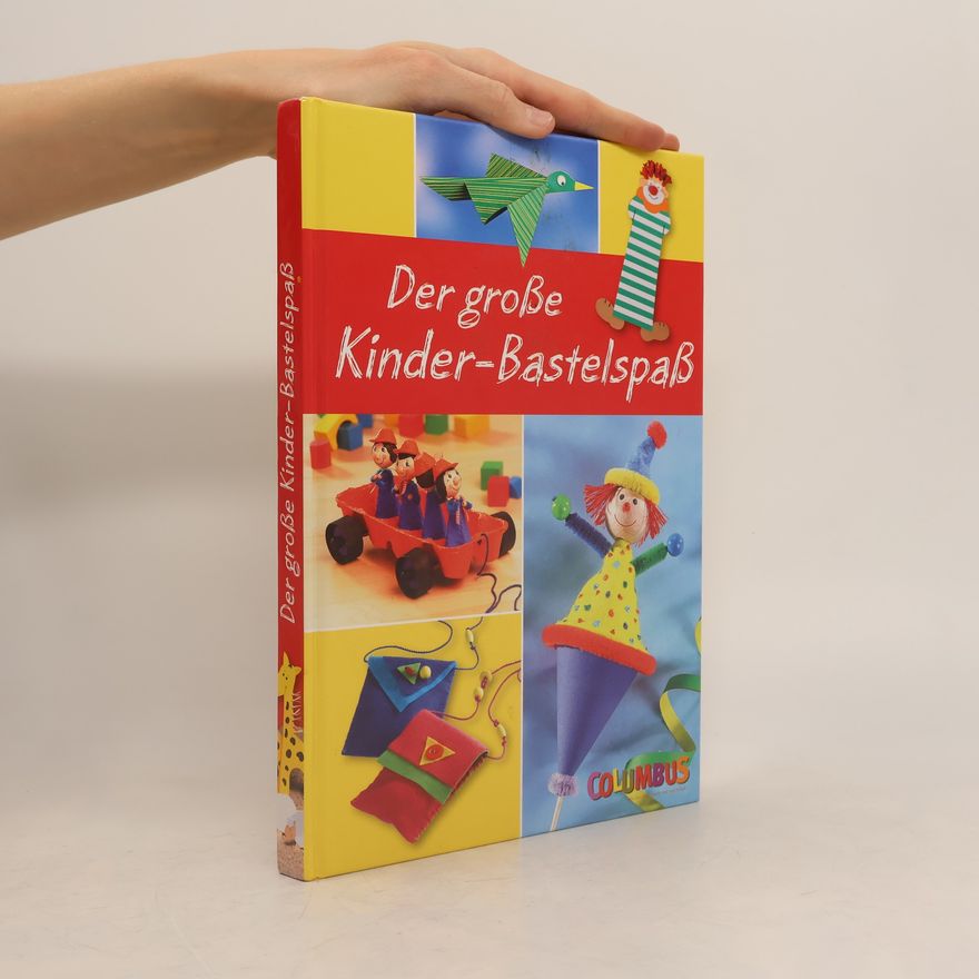 Kolektiv autorů Der große Kinder-Bastelspaß