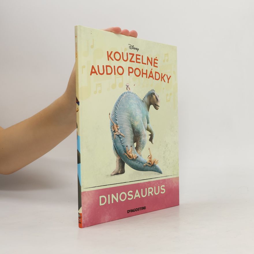 Various authors Kouzelné audio pohádky. Dinosaurus