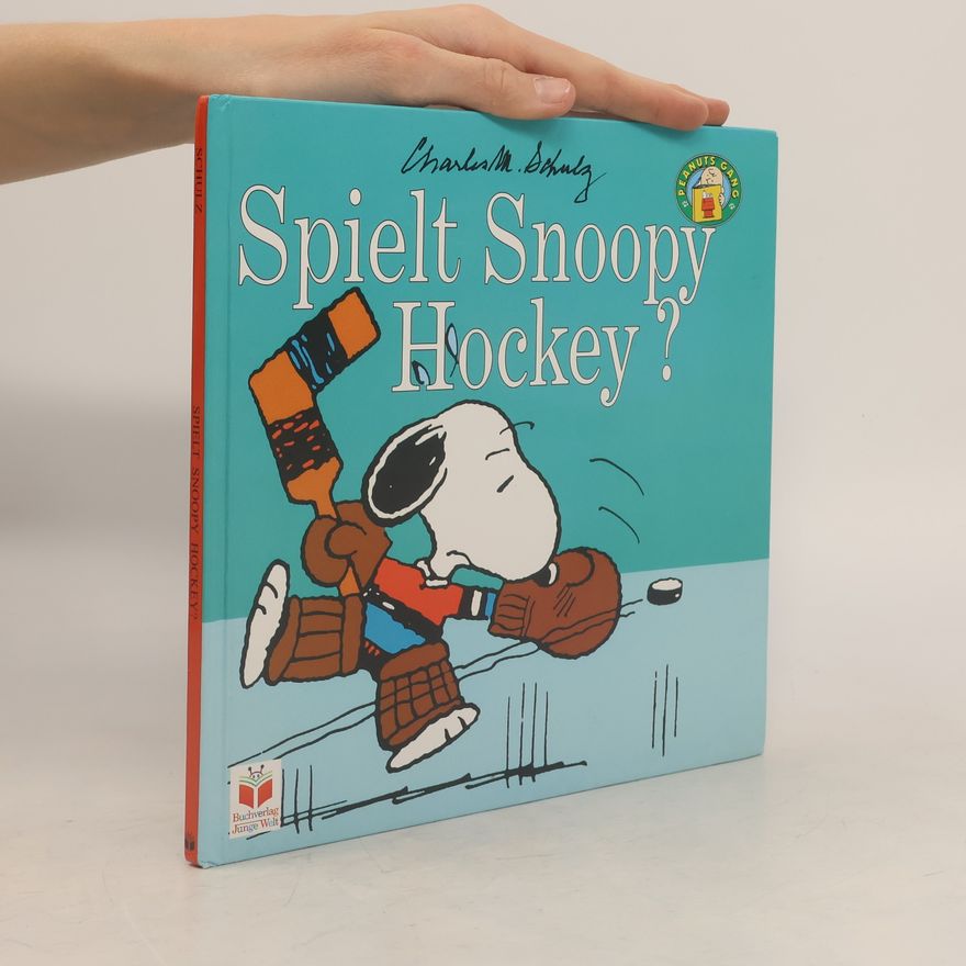 Charles M. Schulz Die Peanuts-Gang: Spielt Snoopy Hockey?
