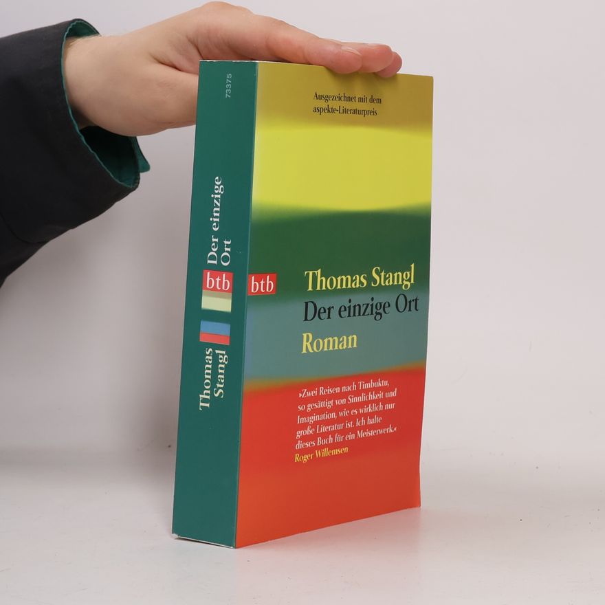 Thomas Stangl Der einzige Ort