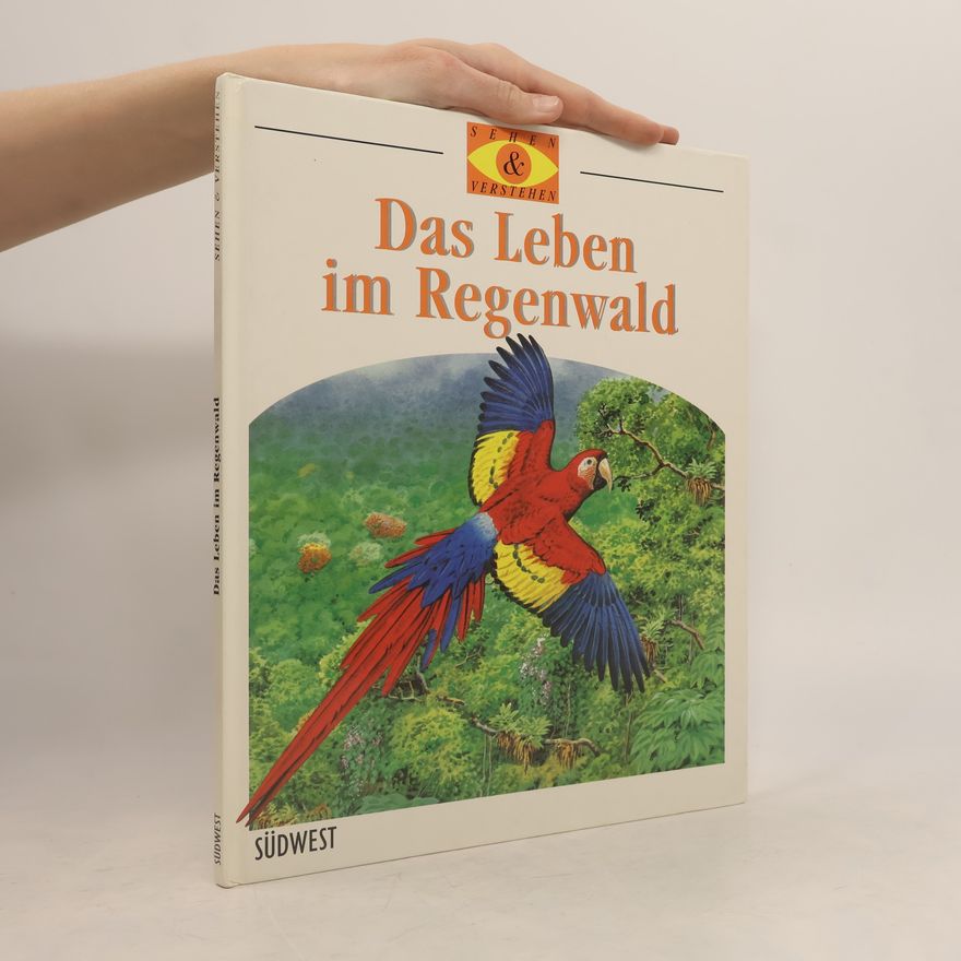 Robert Morton Das Leben im Regenwald