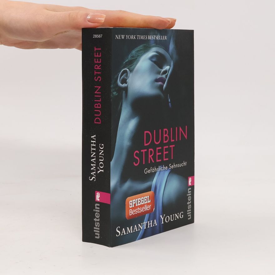 Samantha Young Dublin Street: Gefährliche Sehnsucht