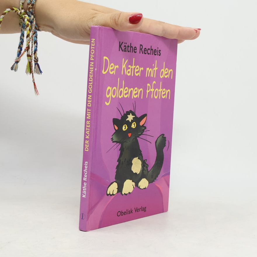 Käthe Recheis Der Kater mit den goldenen Pfoten